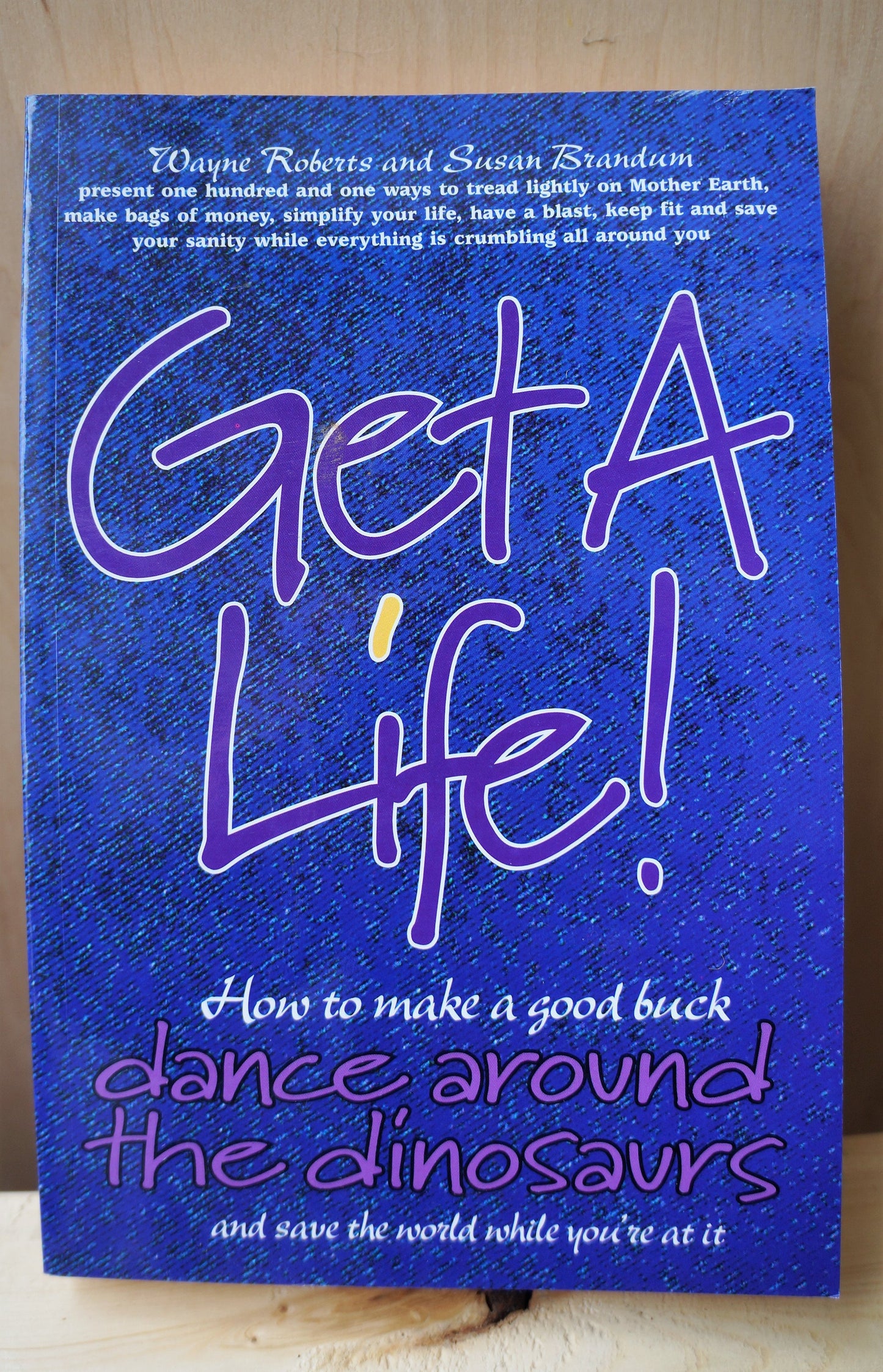 Get a life !